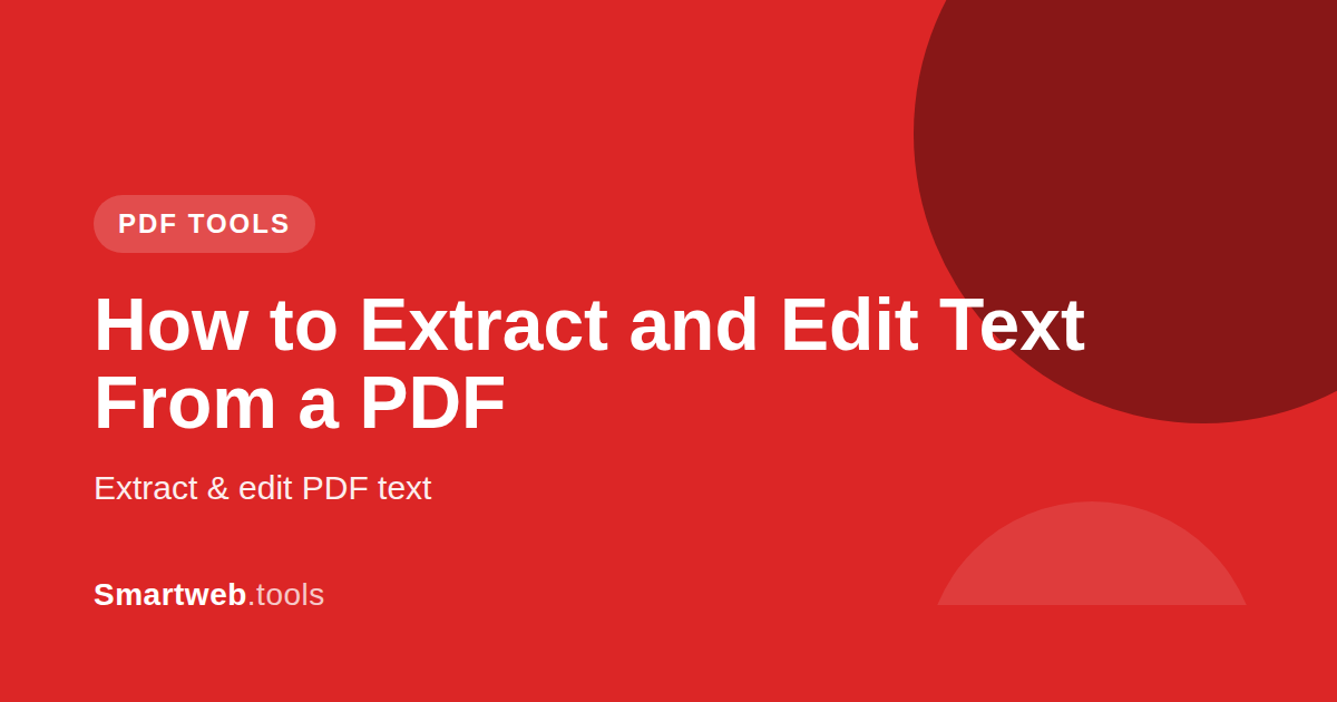 How to Extract and Edit Text From a PDF