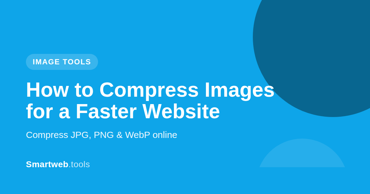 How to Compress Images for a Faster Website (2026 Guide)